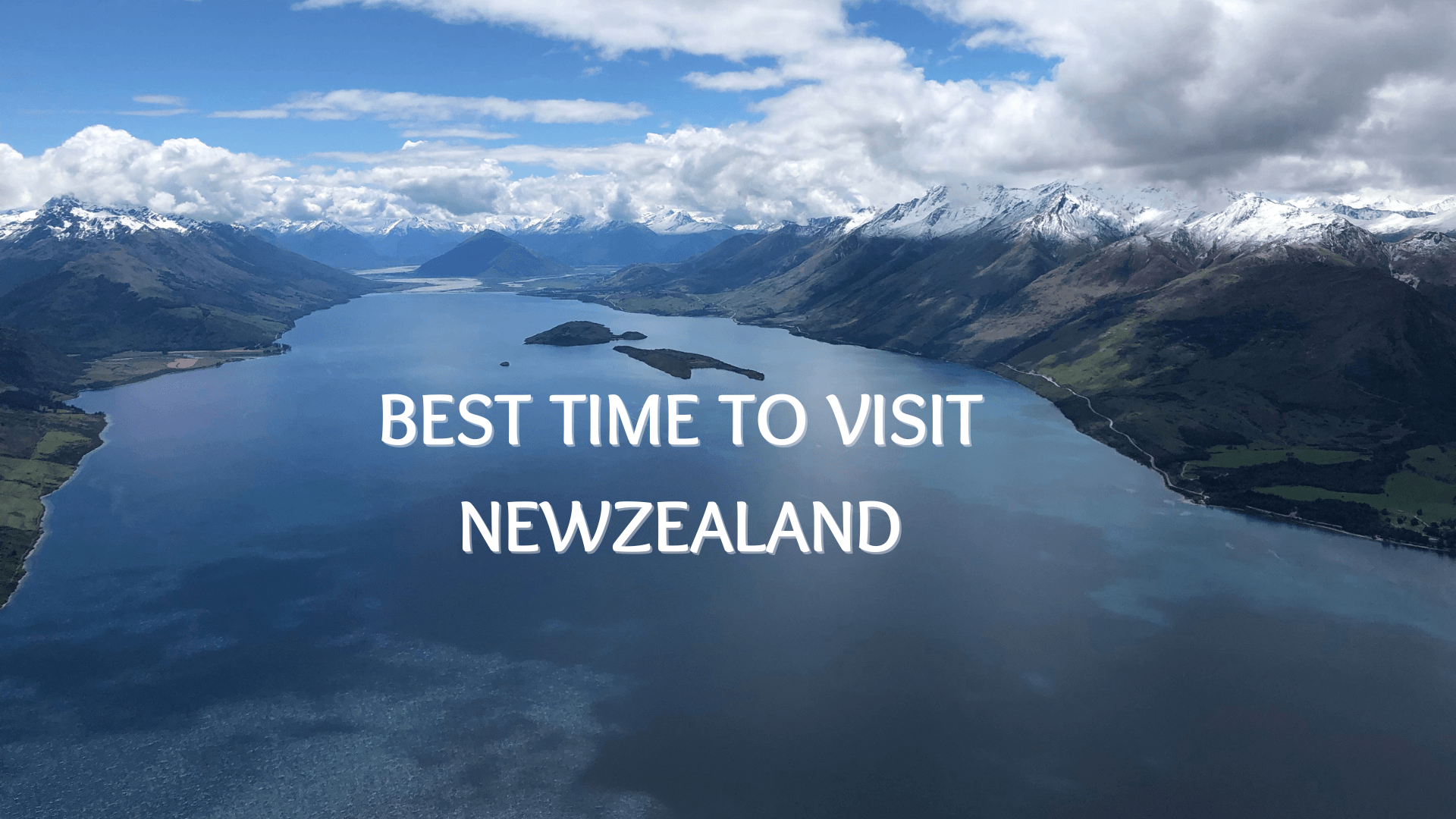 best time to visit New Zealand