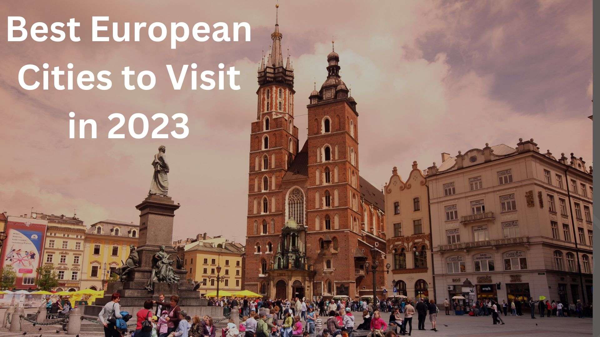 Best European Cities to Visit